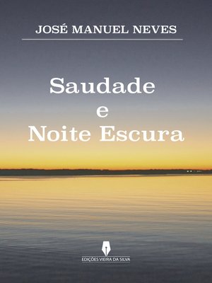 cover image of SAUDADE E NOITE ESCURA